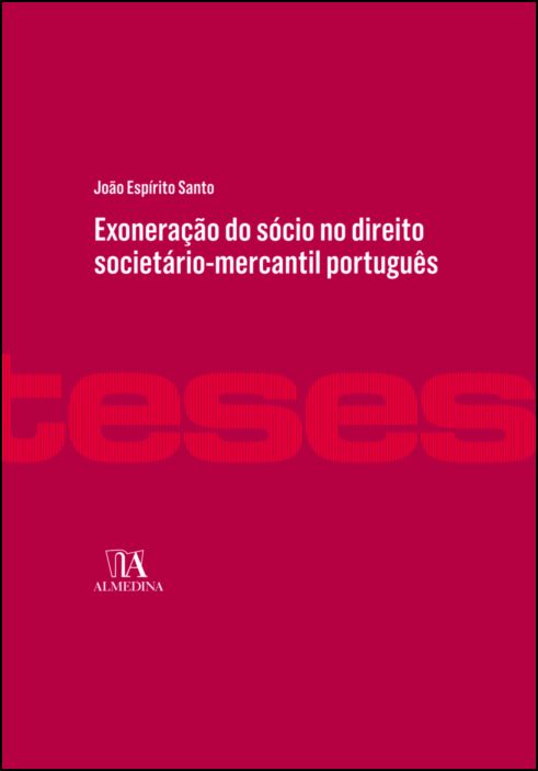 Exoneração do sócio no direito societário-mercantil português