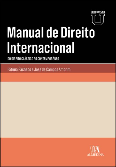 Manual de Direito Internacional - Do Direito Clássico ao Contemporâneo