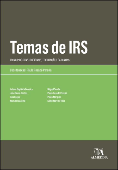 Temas de IRS- Princípios Constitucionais, Tributação e Garantias