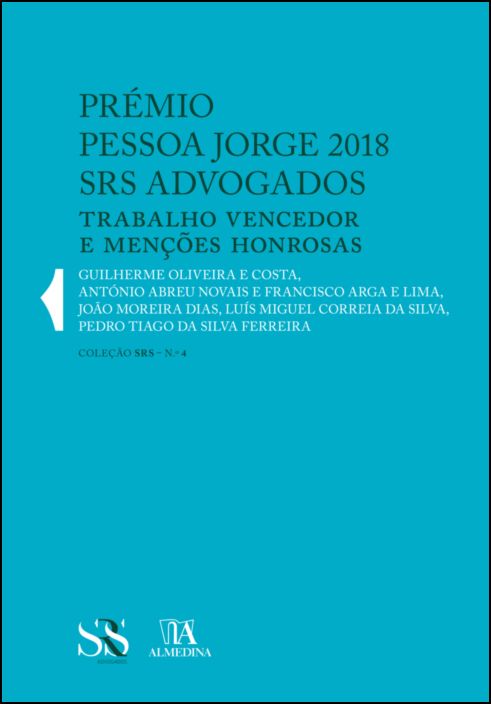 Prémio Pessoa Jorge 2018 - SRS Advogados 1ª Edição