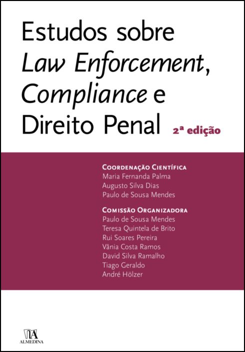 Estudos sobre Law Enforcement, Compliance e Direito Penal - 2ª Edição
