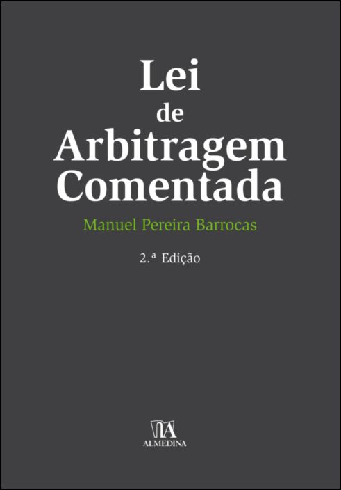 Lei de Arbitragem Comentada - 2ª Edição