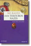 No Rasto dos Tesouros Nazis