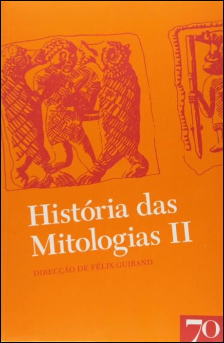 História das Mitologias II