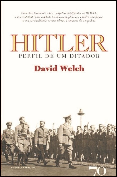 Hitler - Perfil de um Ditador