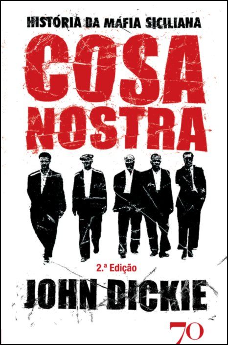 Cosa Nostra - História da Máfia Siciliana