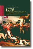 1776, História dos homens que lutaram na guerra pela independência dos Estados Unidos