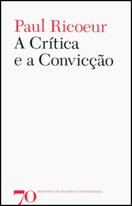 A Crítica e a Convicção