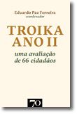 Troika Ano II. Uma avaliação de 66 cidadãos