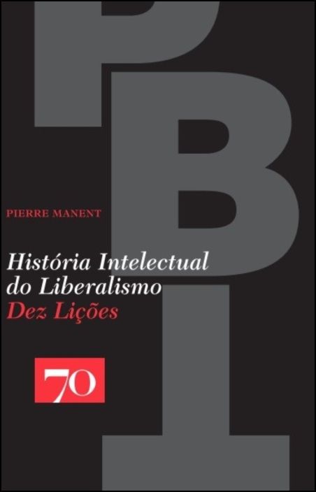 História Intelectual do Liberalismo