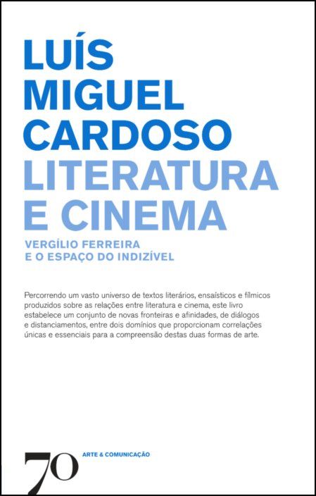 Literatura e Cinema - Vergílio Ferreira e o Espaço do Indízivel