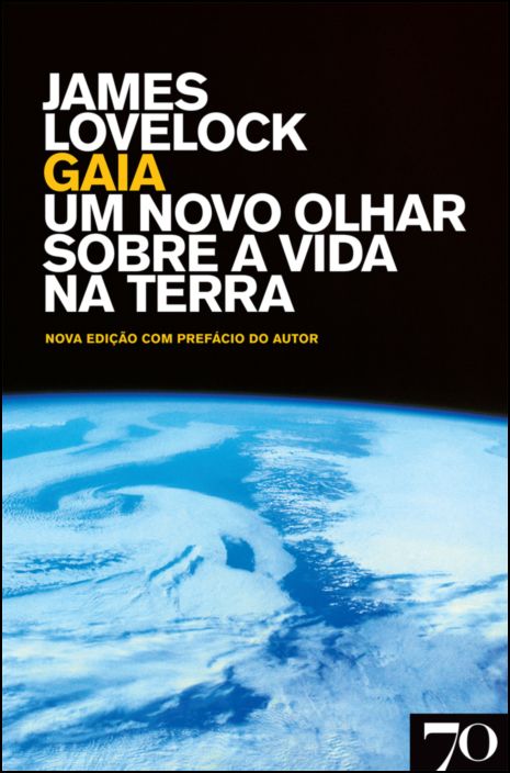 Gaia- Um Novo Olhar sobre a Vida na Terra