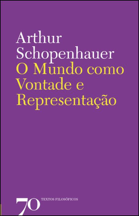 O Mundo como Vontade e Representação