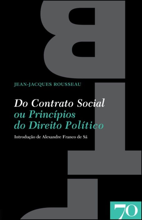 Do Contrato Social ou Princípios do Direito Político