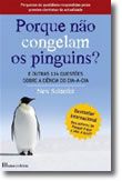 Porque Não Congelam os Pinguins?