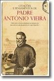 Citações e Pensamentos Padre António Vieira