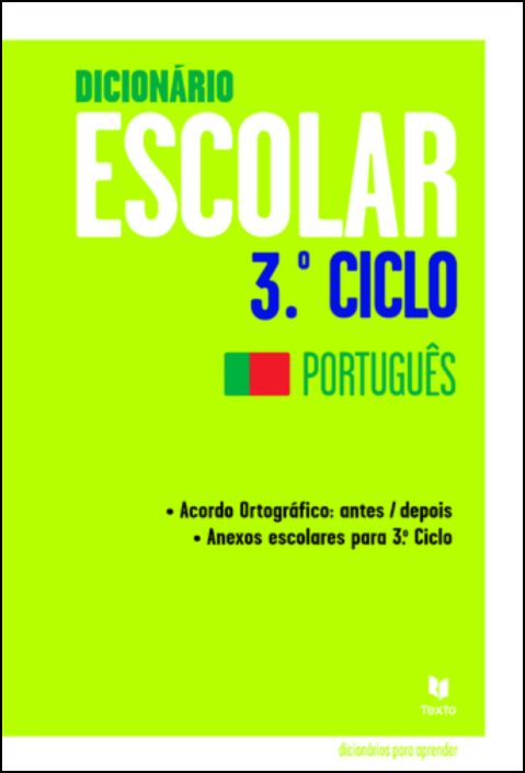 Dicionário Escolar 3º Ciclo - Português