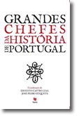 Grandes Chefes da História de Portugal