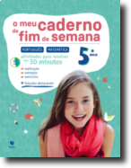 O Meu Caderno de Fim de Semana - Português e Matemática 5.º Ano