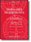 Teoria Geral do Direito Civil - Volume II