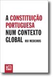 A Constituição Portuguesa num Contexto Global