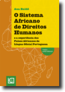 O Sistema Africano de Direitos Humanos e a Experiência dos Países Africanos de Língua Oficial Portuguesa