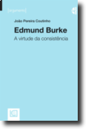Edmund Burke: a virtude da consistência