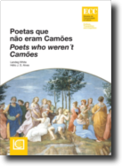 Poetas Que Não Eram Camões/Poets Who Weren´t Camões