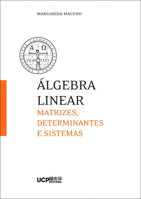 Álgebra Linear - Matrizes, determinantes e sistemas