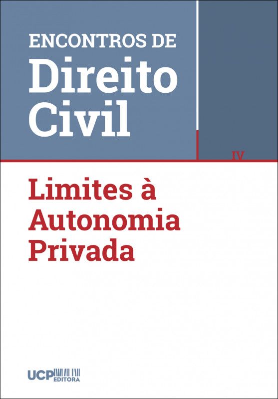 IV Encontros de Direito Civil - Limites à Autonomia Privada