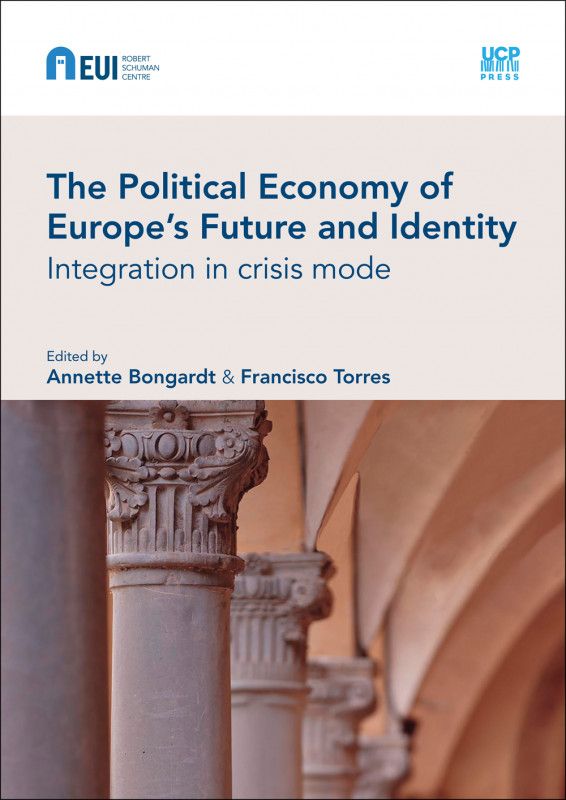 The Political Economy of Europe´s Future and Identity - Integration in crisis mode