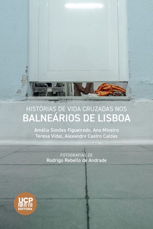 Histórias de Vida Cruzadas nos Balneários de Lisboa