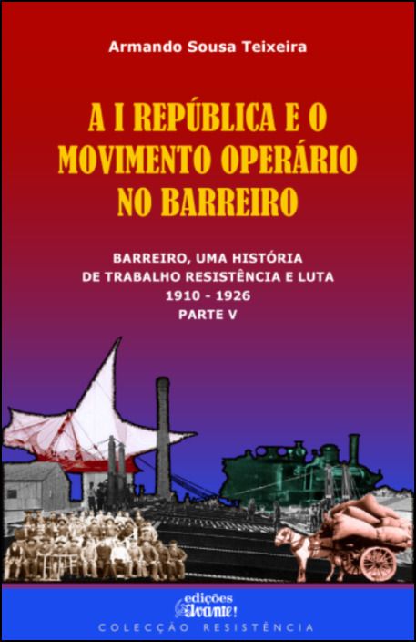 A I República e o Movimento Operário no Barreiro