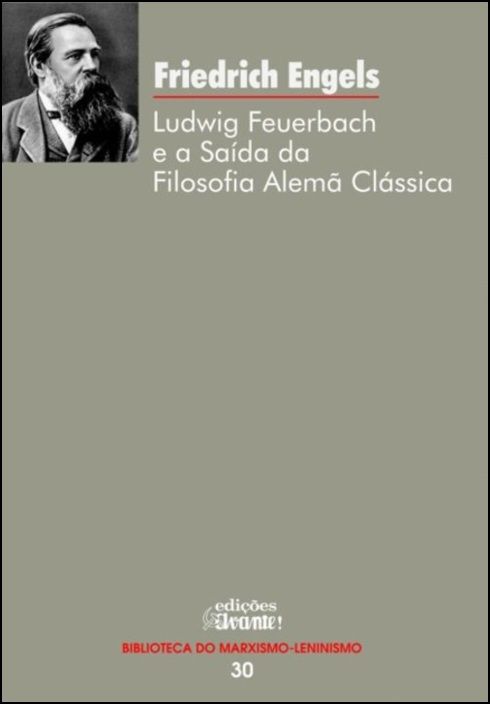 Ludwig Feuerbach e a Saída da Filosofia Alemã Clássica