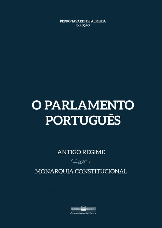 O Parlamento Português - Volume 1