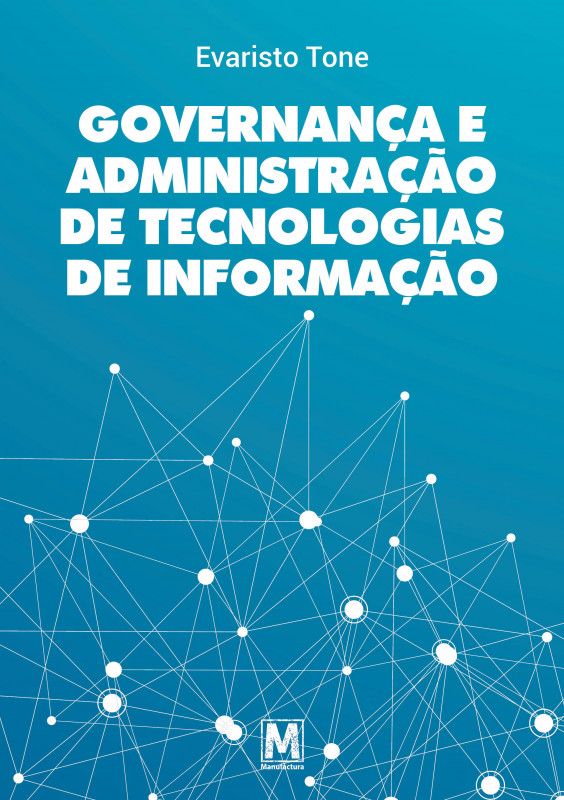 Governança e Administração de Tecnologias de Informação
