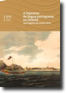 A Imprensa de Língua Portuguesa no Oriente