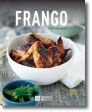 Frango - 30 Deliciosas Receitas