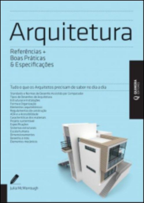 Arquitetura - Referências + Boas Práticas & Especificações