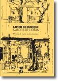 Campo de Ourique - A Aldeia de Lisboa