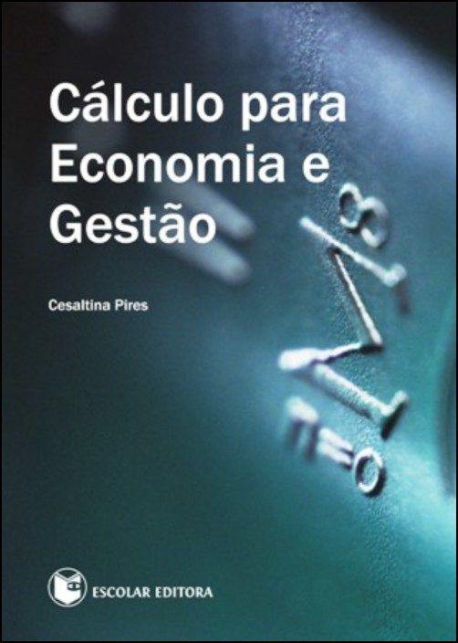 Cálculo para Economia e Gestão