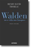 Walden ou a Vida Nos Bosques