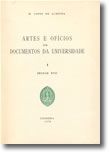 Artes e Ofícios em Documentos da Universidade I - Século XVII