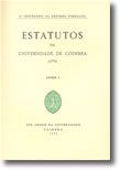 Estatutos da Universidade de Coimbra (1772) - 3 Volumes