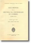 Documentos para a História da Universidade de Coimbra (1750-1772) - Volume I e II