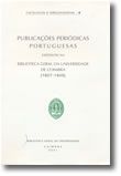Publicações Periódicas Portuguesas Existentes na Biblioteca Geral da Universidade de Coimbra (1927-1945)