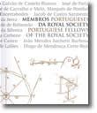 Membros Portugueses da Royal Society / Portuguese Fellows of the Royal Society