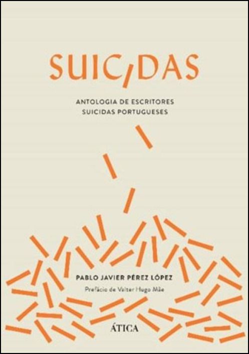 Suicidas Antologia de Escritores Suicidas Portugueses