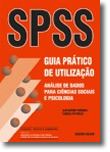 SPSS - Guia Prático de Utilização