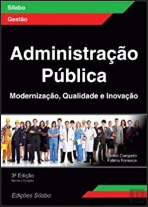 Administração Pública- Modernização, Qualidade e Inovação